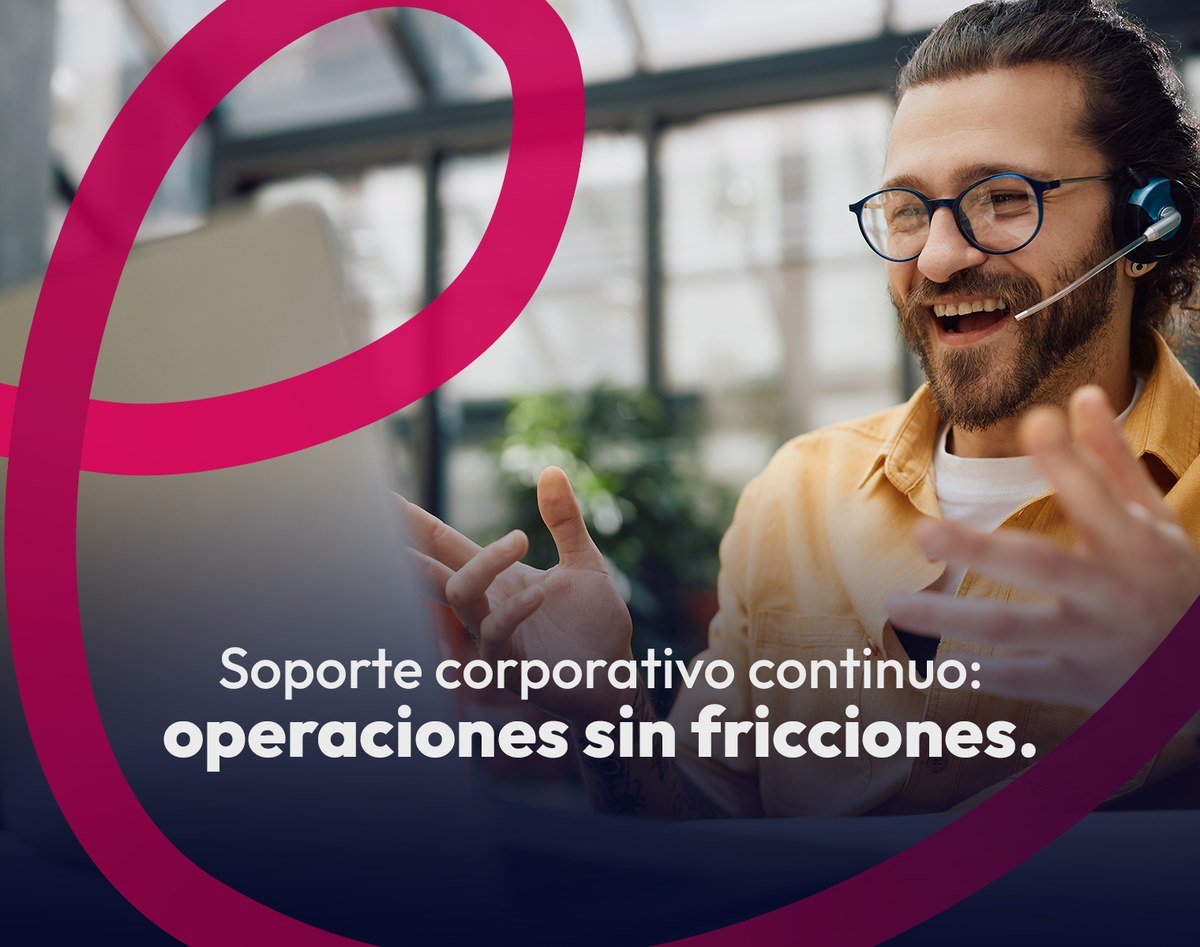 Soporte corporativo continuo: operaciones sin fricciones todo el día